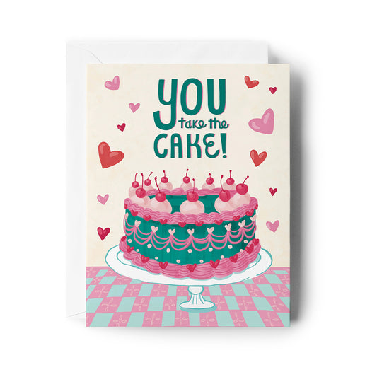 You Take the Cake Card